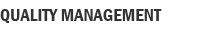 QUALITY MANAGEMENT